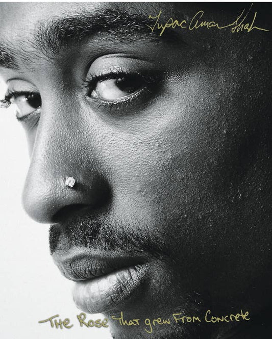 Simon & Schuster - Rose That Grew From Concrete by Tupac Shakur - Beauty Over Age